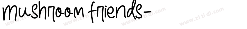 Mushroom friends字体转换